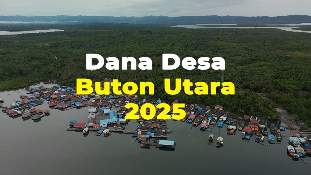 Rincian Dana Desa Buton Utara